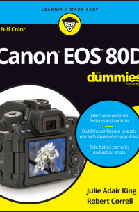  - Canon EOS 80D For Dummies