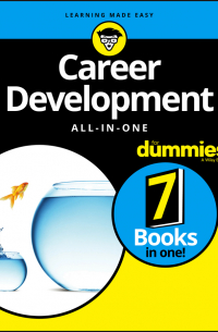 Consumer Dummies - Career Development All-in-One For Dummies