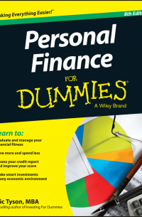 Эрик Тайсон - Personal Finance For Dummies