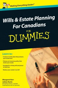  - Wills and Estate Planning For Canadians For Dummies