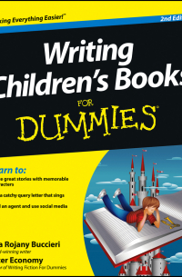  - Writing Children's Books For Dummies