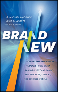  - Brand New. Solving the Innovation Paradox -- How Great Brands Invent and Launch New Products, Services, and Business Models
