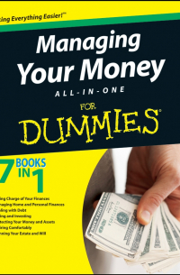 Consumer Dummies - Managing Your Money All-In-One For Dummies