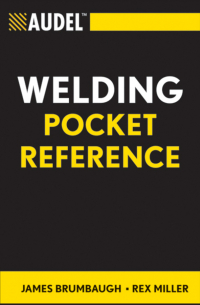  - Audel Welding Pocket Reference
