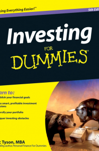 Эрик Тайсон - Investing For Dummies