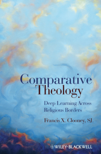  - Comparative Theology. Deep Learning Across Religious Borders