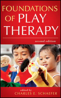 Charles Schaefer E. - Foundations of Play Therapy