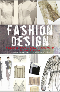 Fashion Design. Process, Innovation and Practice