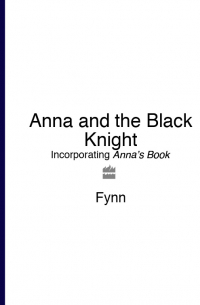 Финн  - Anna and the Black Knight: Incorporating Anna’s Book