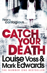  - Catch Your Death