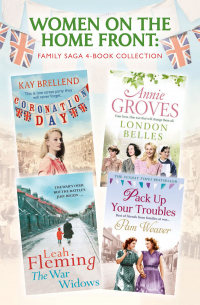  - Women on the Home Front: Family Saga 4-Book Collection