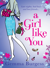 Gemma Burgess - A Girl Like You