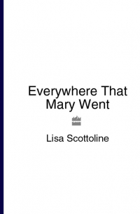 Everywhere That Mary Went