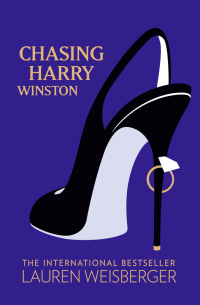 Лорен Вайсбергер - Chasing Harry Winston