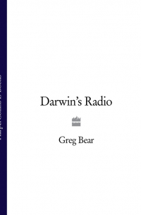 Грег Бир - Darwin’s Radio