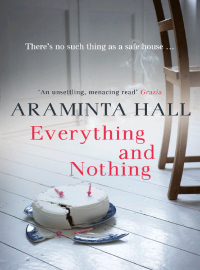 Араминта Холл - Everything and Nothing