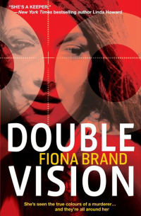 Фиона Бранд - Double Vision
