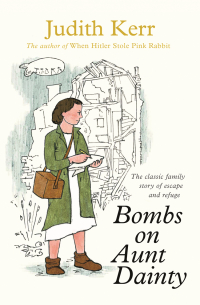 Джудит Керр - Bombs on Aunt Dainty