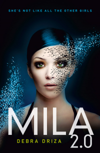 Дебра Дриза  - MILA 2.0
