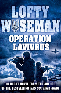 Джон Уайзман - Operation Lavivrus