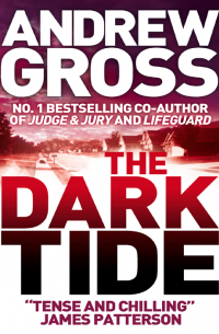Эндрю Гросс - The Dark Tide