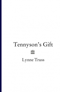 Tennyson’s Gift