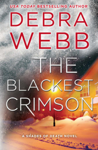 Дебра Уэбб - The Blackest Crimson