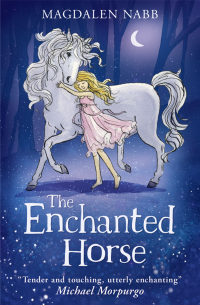 Магдален Нэб - The Enchanted Horse