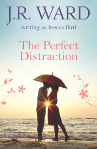 Джессика Берд - The Perfect Distraction
