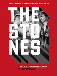 Филип Норман - The Stones: The Acclaimed Biography