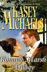 Кейси Майклз - Romney Marsh Trilogy: A Gentleman by Any Other Name / The Dangerous Debutante / Beware of Virtuous Women