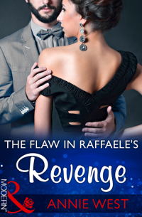Энни Уэст - The Flaw In Raffaele's Revenge