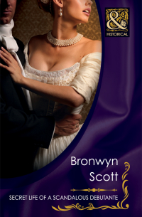 Secret Life of a Scandalous Debutante