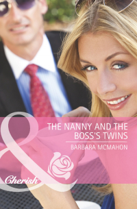 Барбара Макмаон - The Nanny and the Boss's Twins