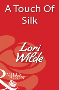 A Touch Of Silk