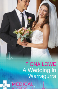Фиона Лоу - A Wedding In Warragurra