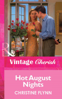 Кристин Флинн - Hot August Nights
