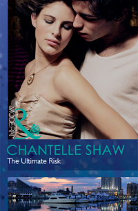 Шантель Шоу - The Ultimate Risk