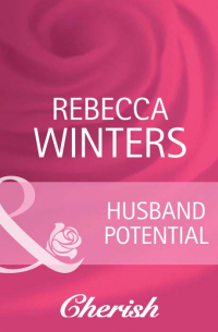 Ребекка Уинтерс - Husband Potential