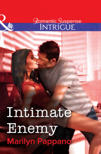 Мерилин Паппано - Intimate Enemy
