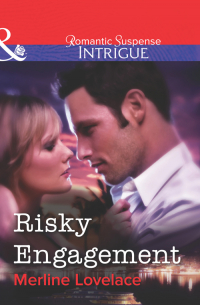 Мерлин Лавлейс - Risky Engagement
