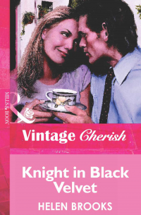 Хелен Брукс - Knight in Black Velvet