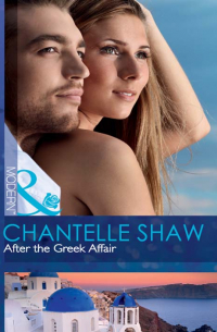 Шантель Шоу - After the Greek Affair