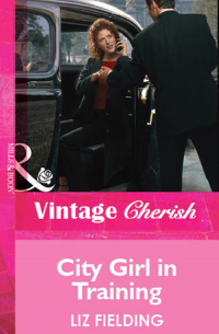 Лиз Филдинг - City Girl in Training