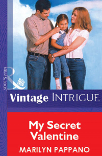 Мерилин Паппано - My Secret Valentine