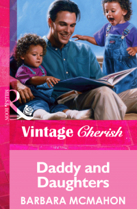 Барбара Макмаон - Daddy and Daughters