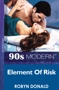 Робин Доналд - Element Of Risk
