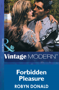 Робин Доналд - Forbidden Pleasure