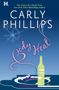 Карли Филлипс - Body Heat