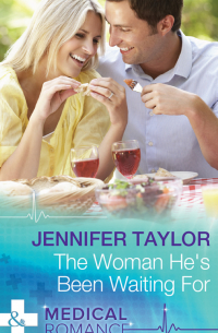 Дженнифер Тейлор - The Woman He's Been Waiting For